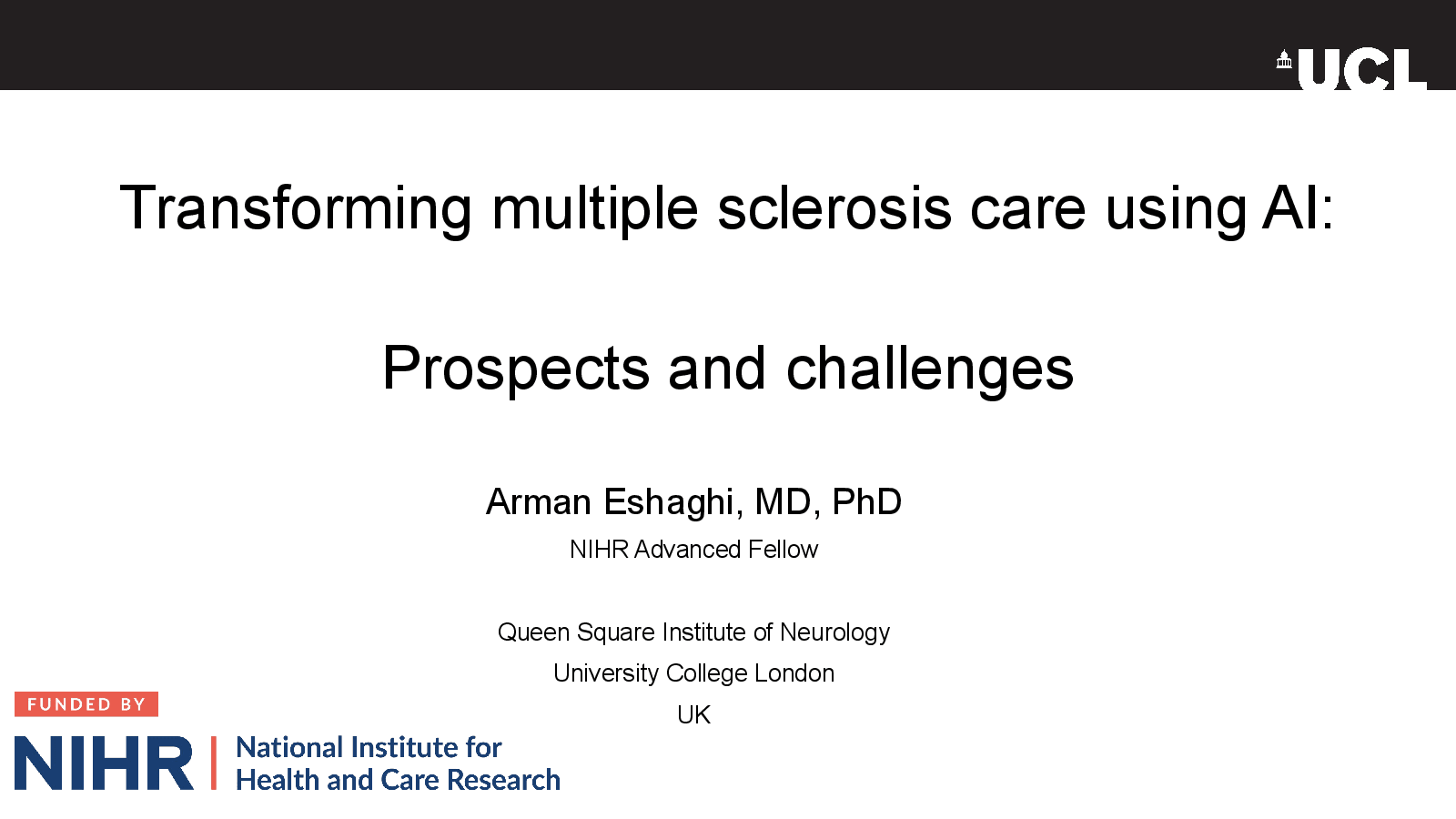 Slide 1: Transforming multiple sclerosis care using AI: Prospects and challenges