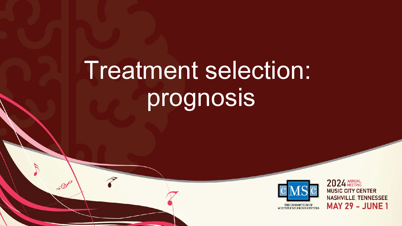 Slide 9: Treatment selection: prognosis