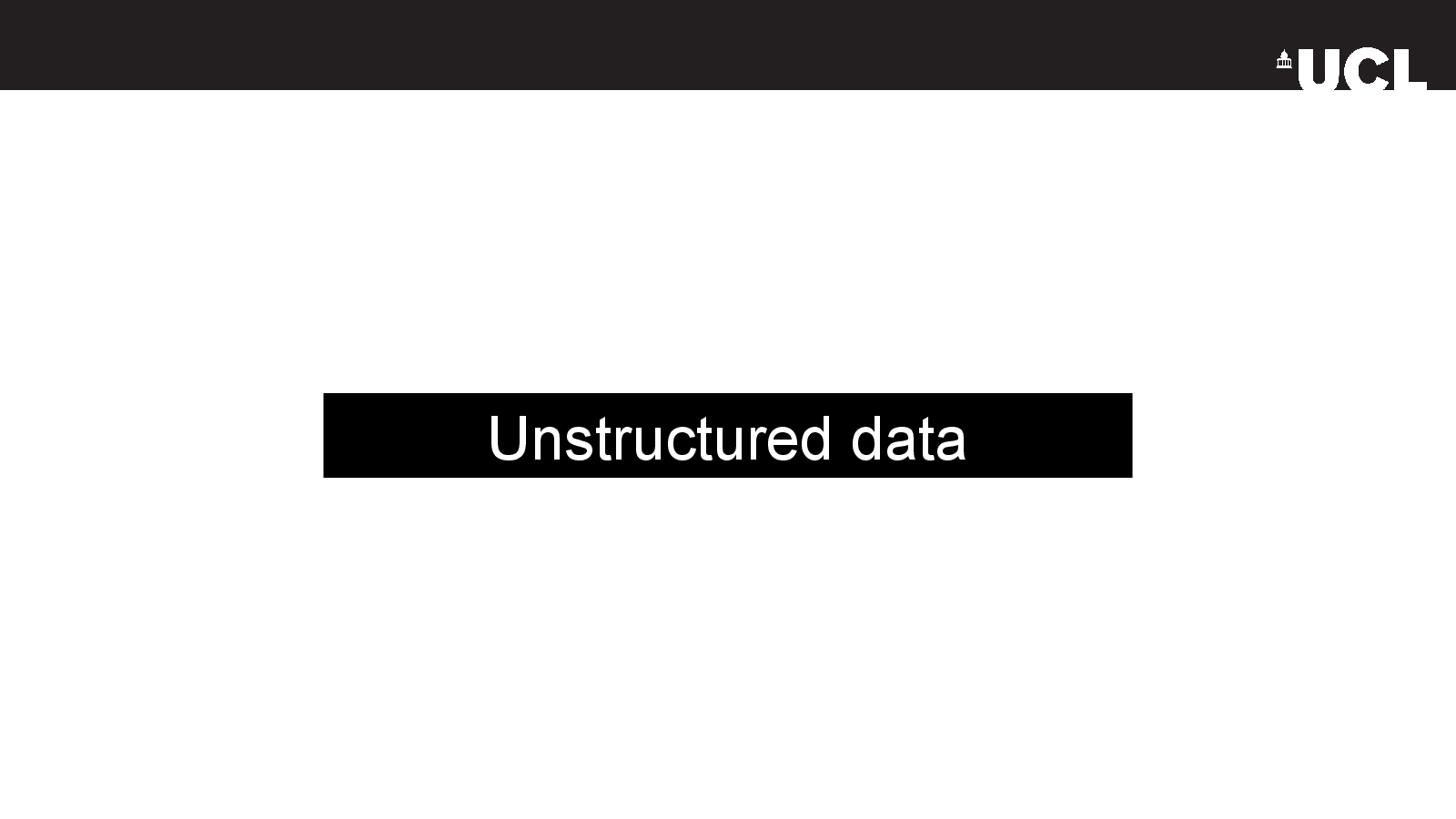 Slide 19: Unstructured data