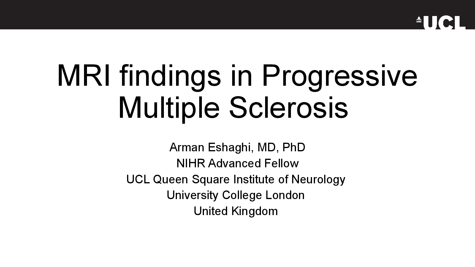 Slide 1: MRI findings in Progressive Multiple Sclerosis