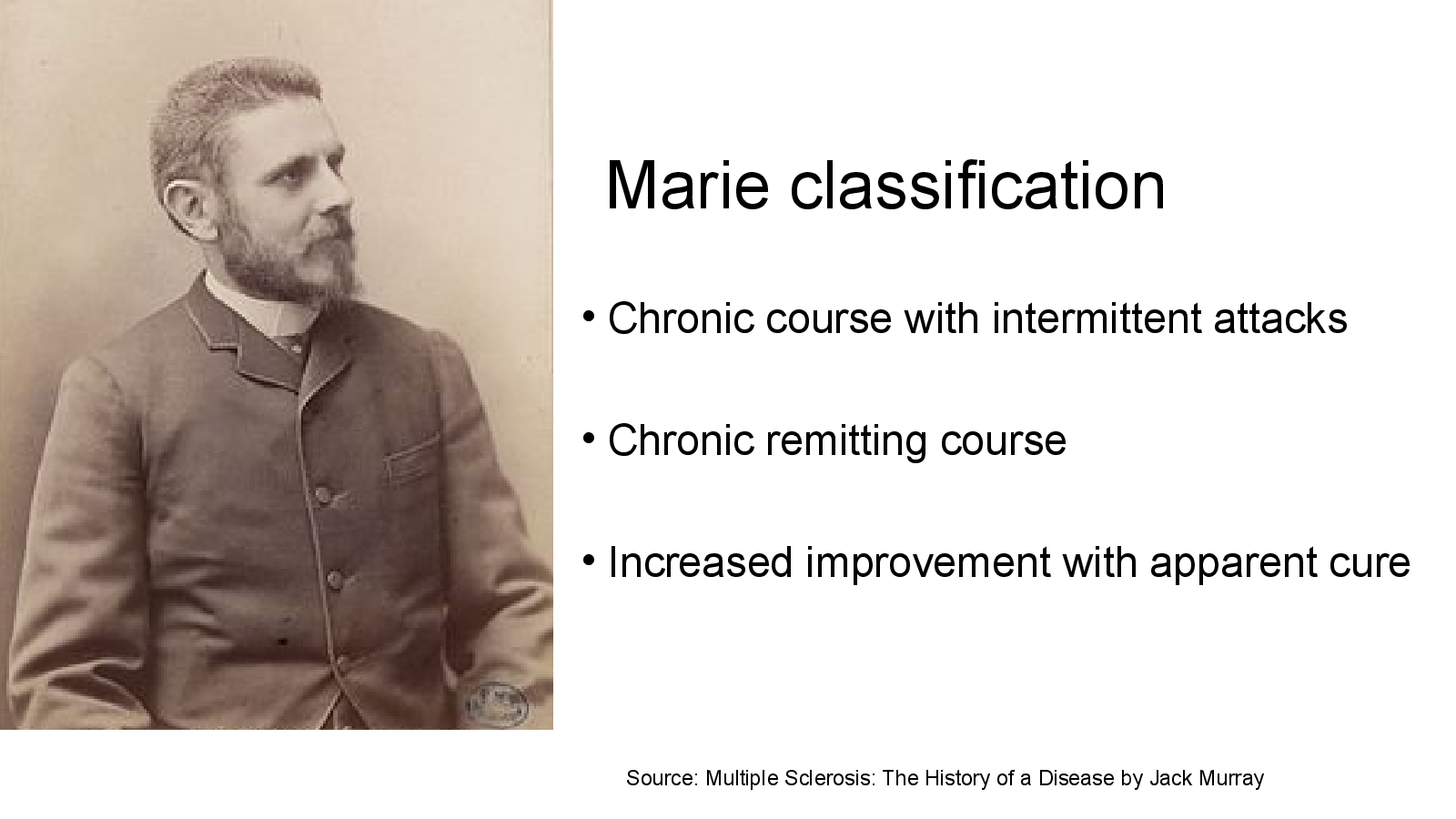 Slide 6: Marie classification