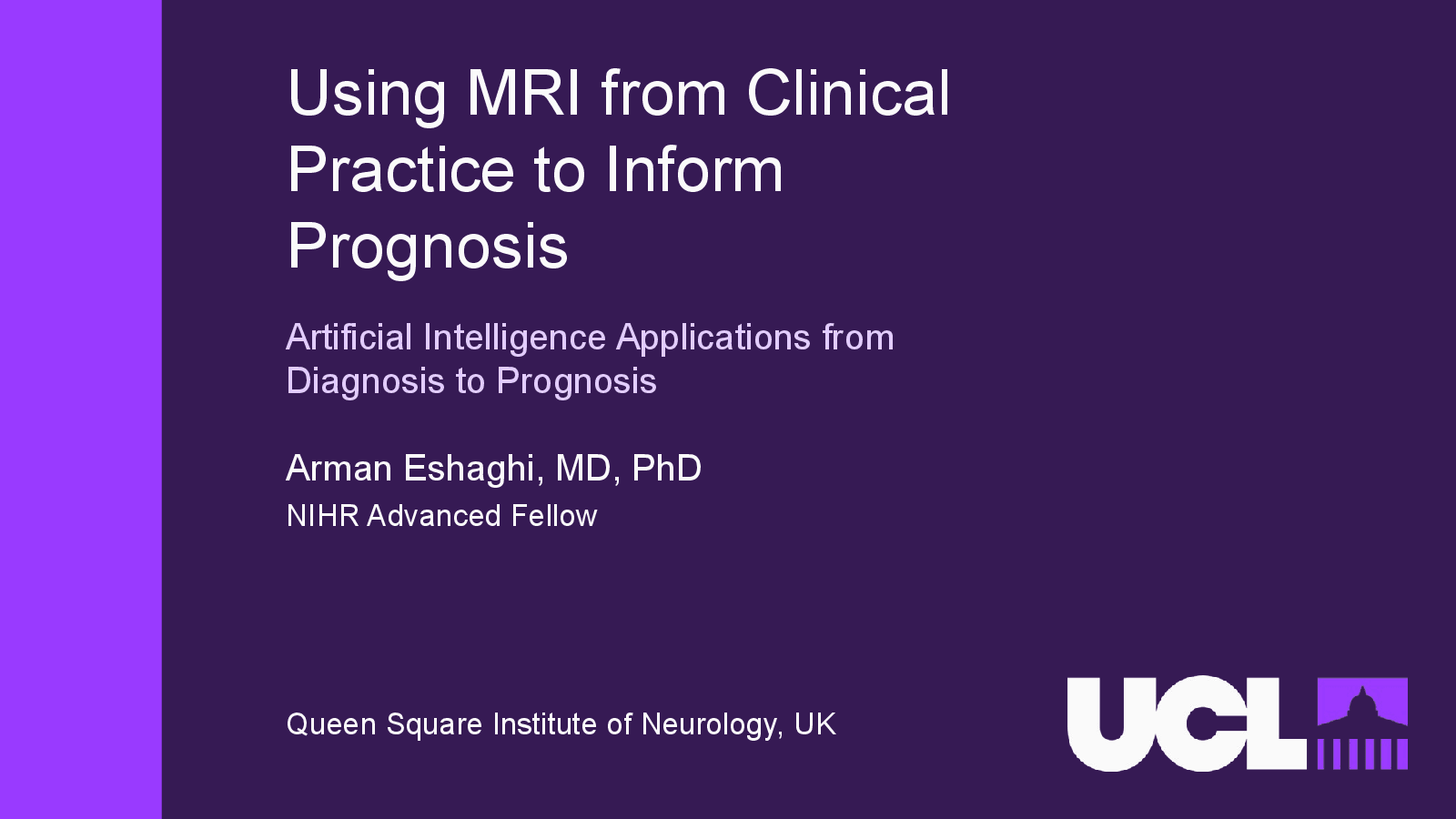 Slide 1: Using MRI from Clinical Practice to Inform Prognosis
