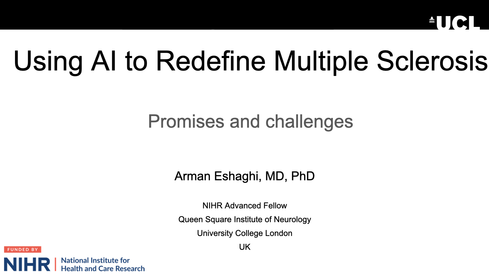 Opening slide for “Using AI to Redefine Multiple Sclerosis: Promises and Challenges” at ABN Coventry